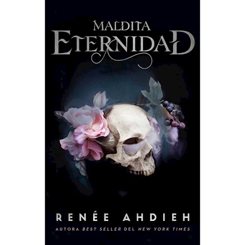 MALDITA ETERNIDAD (HERMOSA ETERNIDAD 02)
