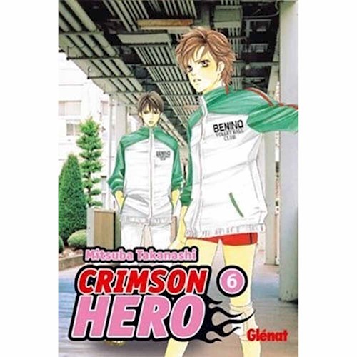 CRIMSON HERO 06 (COMIC)