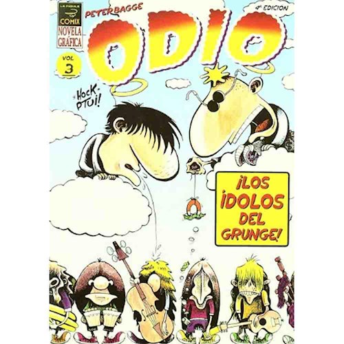 ODIO 03 (4 EDICION) LOS IDOLOS DEL GROUNGE