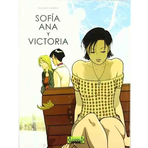 SOFIA, ANA Y VICTORIA