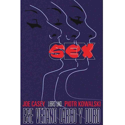 SEX 01: UN VERANO LARGO Y DURO
