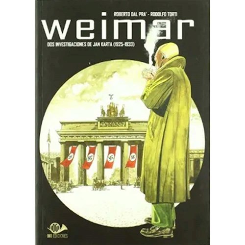 WEIMAR. DOS INVESTIGACIONES DE JAN KARTA (1925-1933) (COMIC)