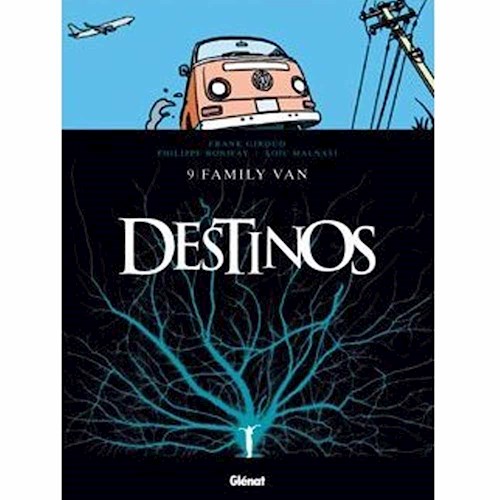 DESTINOS 09. FAMILY VAN