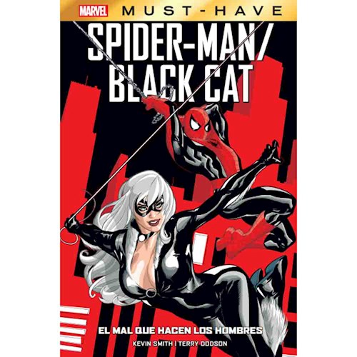 MARVEL MUST HAVE 10 SPIDER-MAN / BLACK CAT (HC) EL MAL QUE HACEN LOS HOMBRES